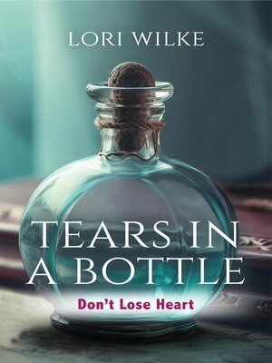 cover image of Tears in a Bottle